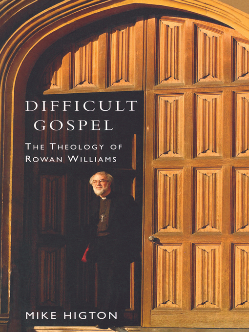 Title details for Difficult Gospel by Mike Higton - Wait list